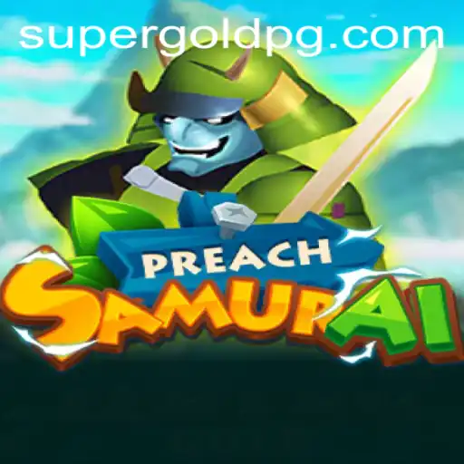 Explorando o Universo de PreachSamurai: Aventura, Estratégia e Supergold